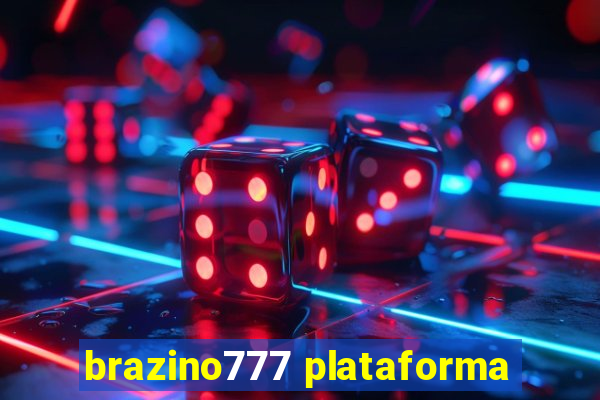 brazino777 plataforma